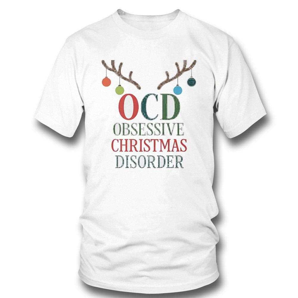 Top Ocd Obsessive Christmas Disorder Tee
