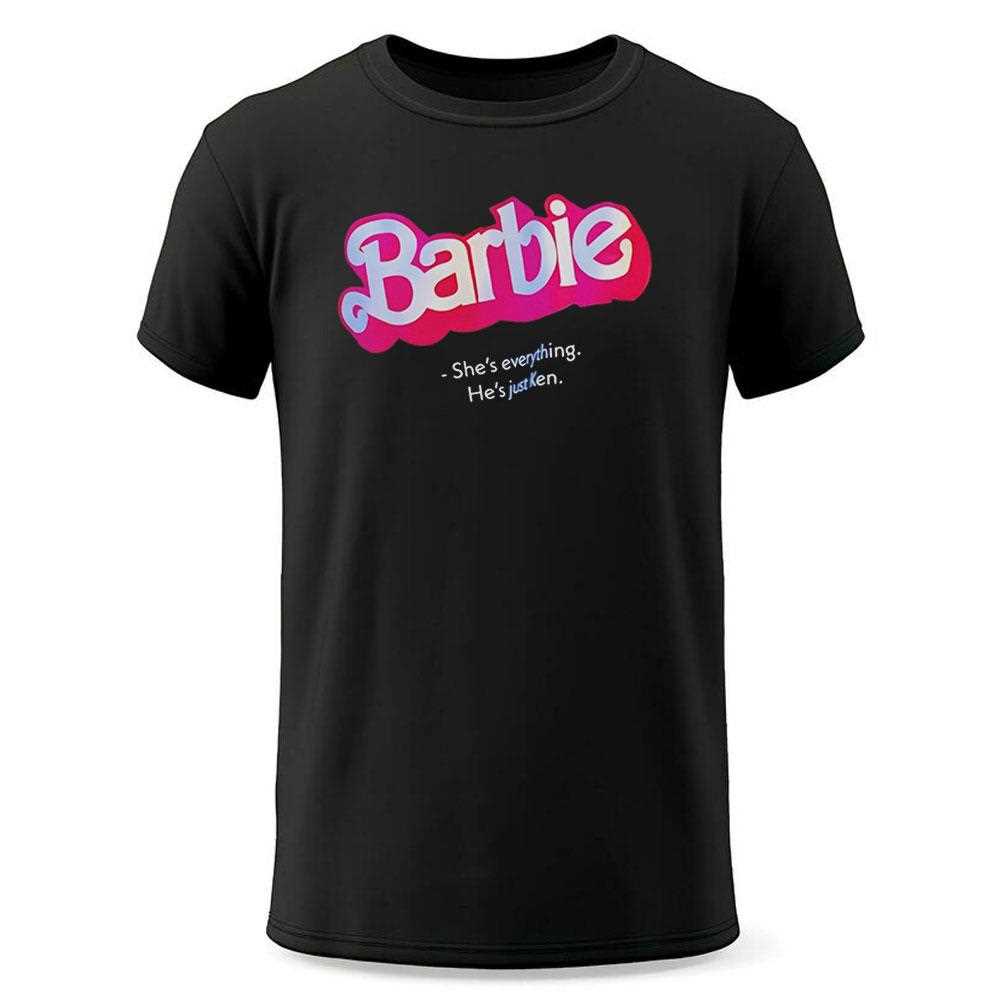 Barbie Shes Everything Hes Just Ken Tee Barbie Shes Everything Hes Just Ken Tee