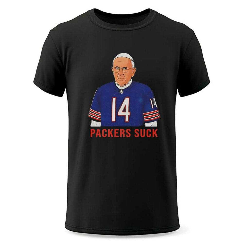 Chicago Bears Pope Packers Suck Tee Chicago Bears Pope Packers Suck Tee