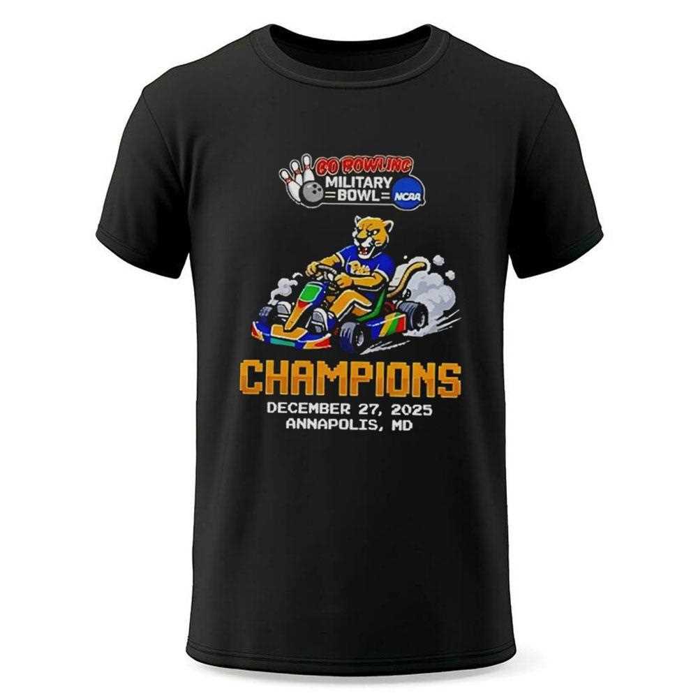 Pittsburgh Panthers Go Bowling Military Bowl Champions 2025 Memorial Stadium Annapolis Maryland Tee Pittsburgh Panthers Go Bowling Military Bowl Champions 2025 Memorial Stadium Annapolis Maryland Tee