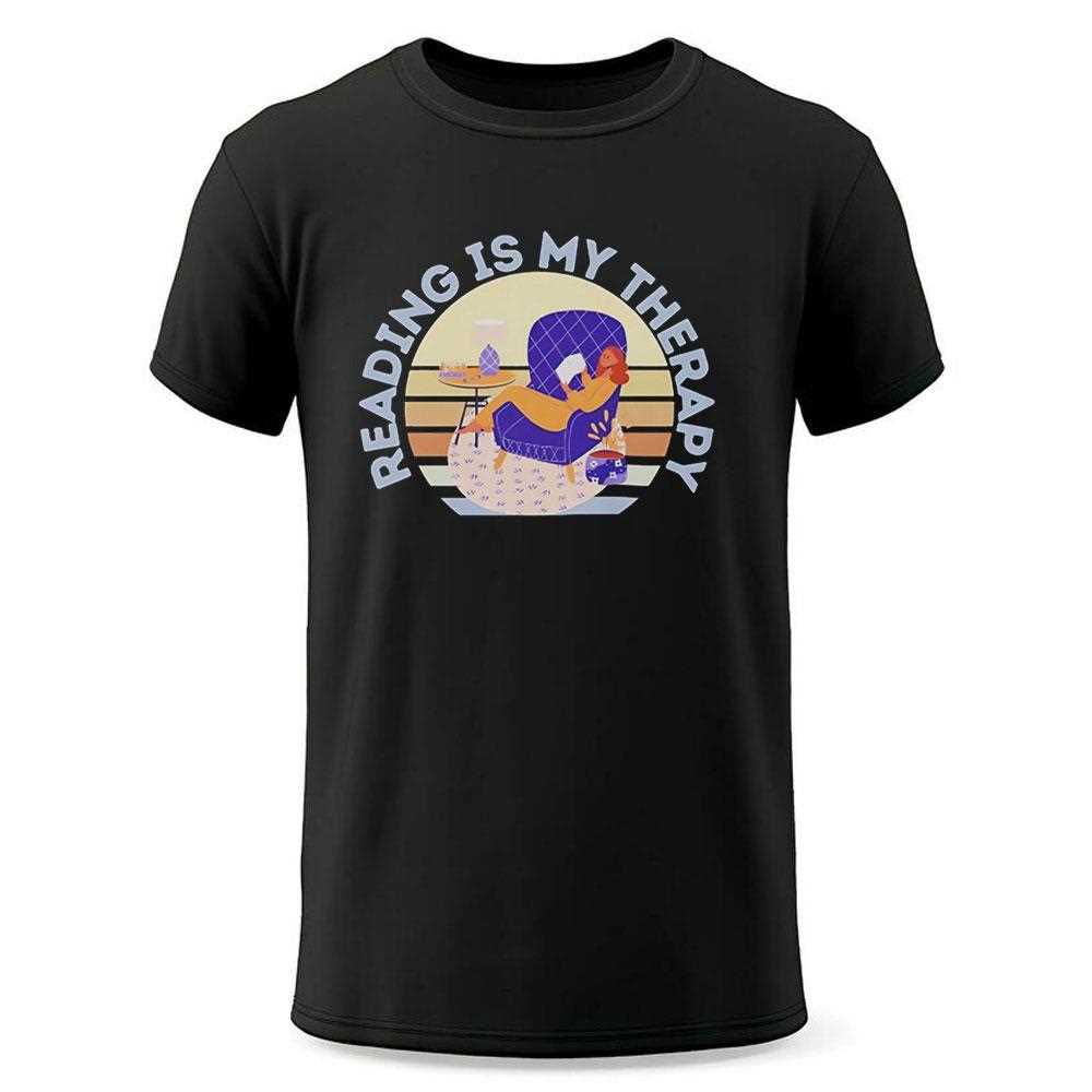 Reading Is My Therapy Graphic Tee Reading Is My Therapy Graphic Tee