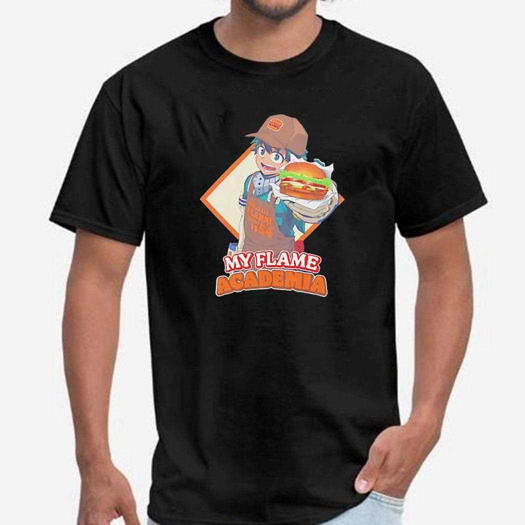 Top Deku Burger King My Flame Academia Shirt