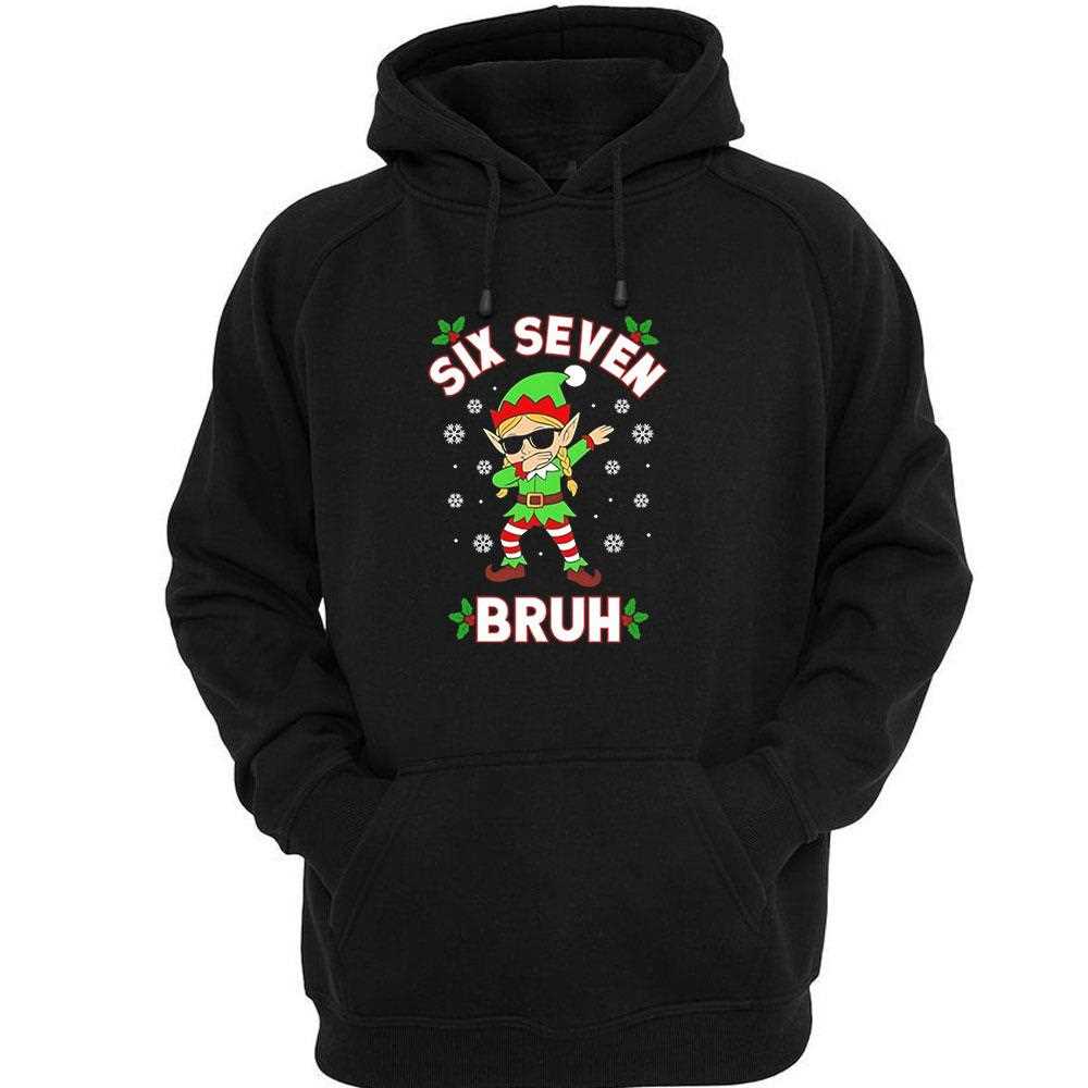 Dabbing Elf Six Seven Bruh Christmas 67 Meme Tee Dabbing Elf Six Seven Bruh Christmas 67 Meme Tee