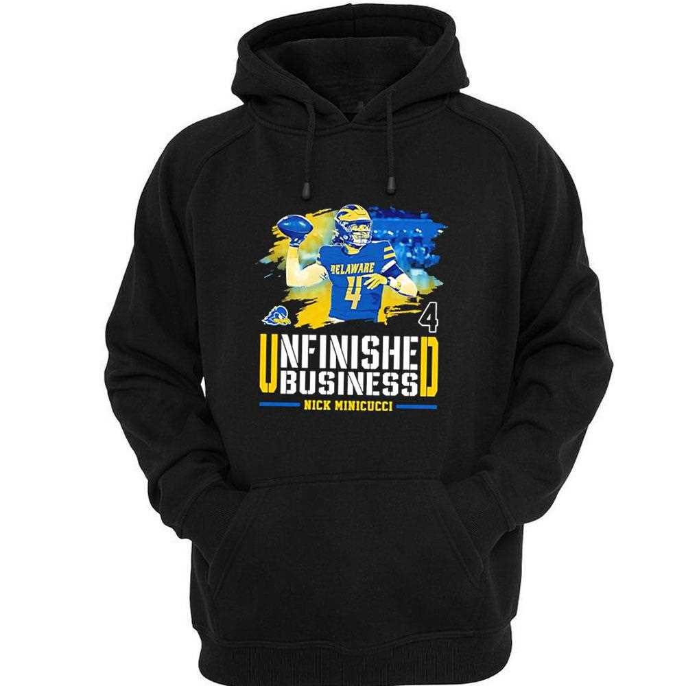 Delaware Fightin Blue Hens Nick Minicucci Unfinished Business Tee Delaware Fightin Blue Hens Nick Minicucci Unfinished Business Tee