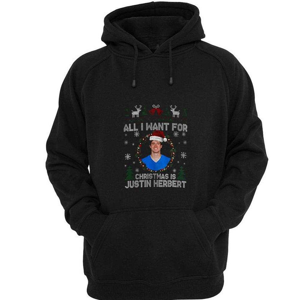 Funny All I Want For Christmas Is Justin Herbert Football Fan Los Angeles Chargers Tee Funny All I Want For Christmas Is Justin Herbert Football Fan Los Angeles Chargers Tee