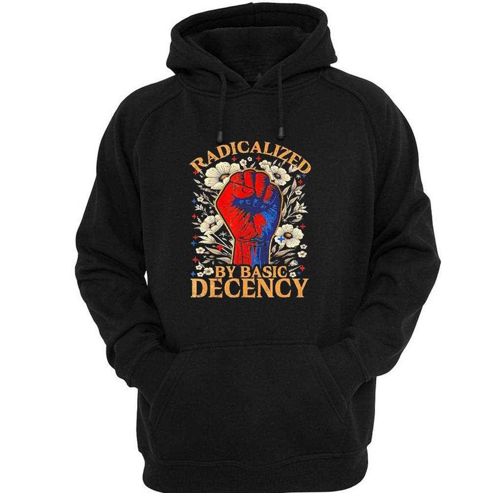 Top Radicalized By Basic Decency Tee Top Radicalized By Basic Decency Tee
