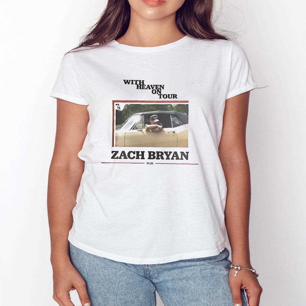 Zach Bryan With Heaven On Tour 2026 Tee Zach Bryan With Heaven On Tour 2026 Tee