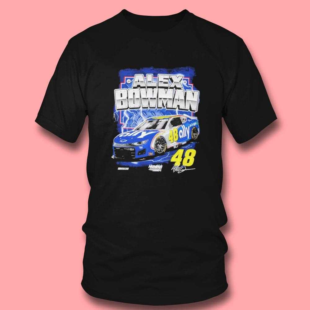Alex Bowman Hendrick Motorsports Team Collection Car Number 48 Signature Shirt Alex Bowman Hendrick Motorsports Team Collection Car Number 48 Signature Shirt