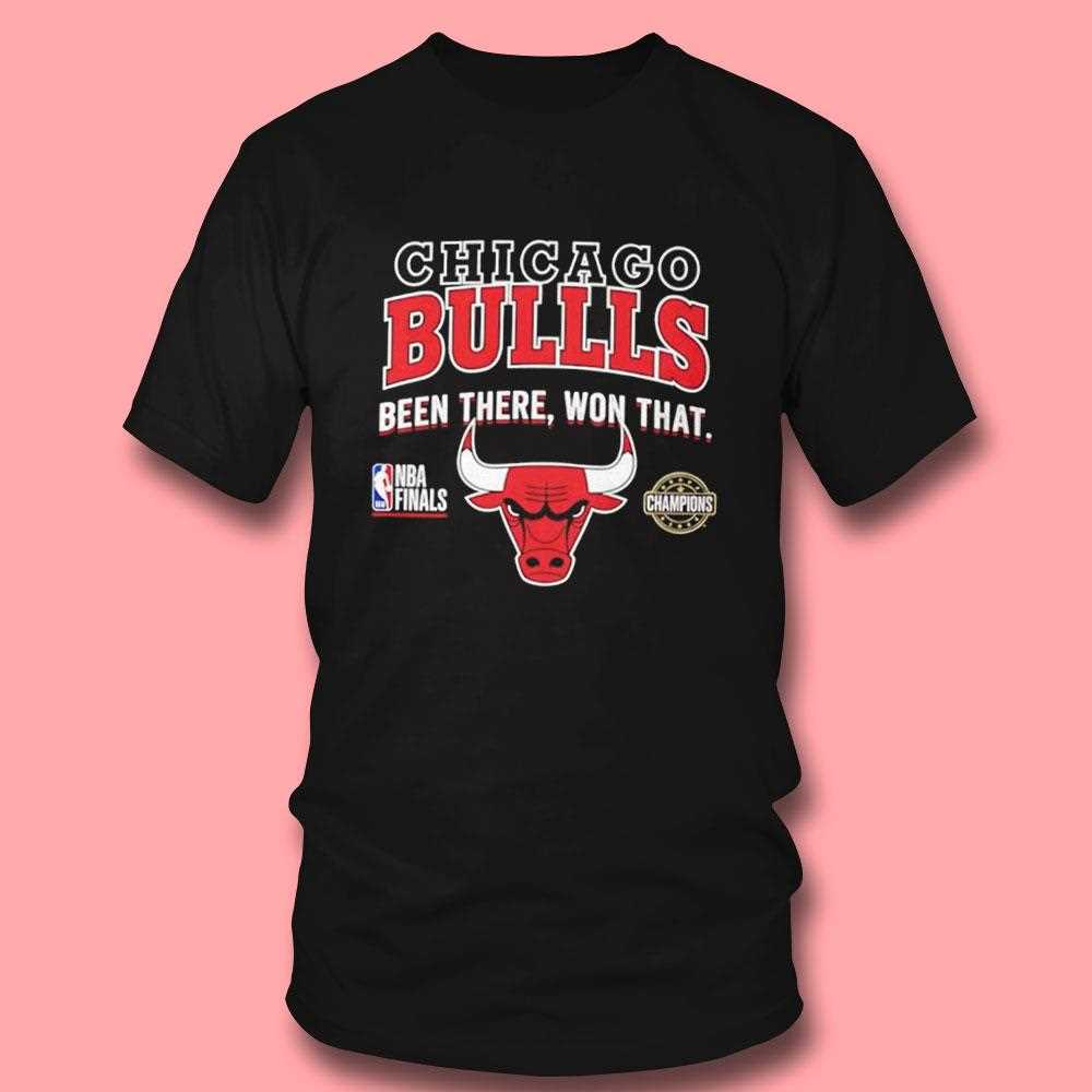 Chicago Bulls Been There Won That Tee Chicago Bulls Been There Won That Tee