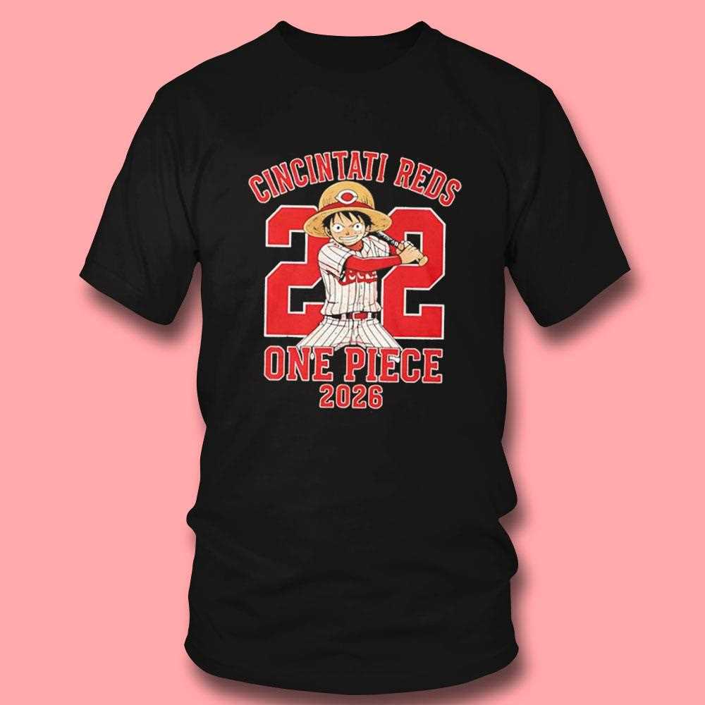 Cincinnati Reds One Piece 2026 Luffy Tee Cincinnati Reds One Piece 2026 Luffy Tee