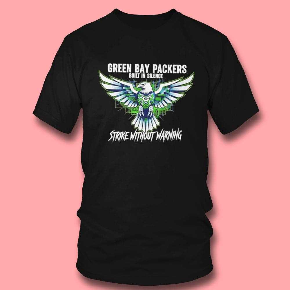 Green Bay Packers Built In Silence Strike Without Warning Tee Green Bay Packers Built In Silence Strike Without Warning Tee