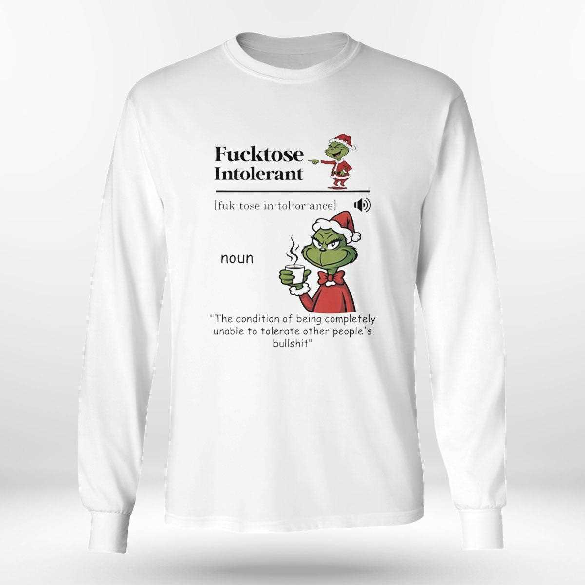 Grinch Fucktose Intolerant Christmas 2025 Tee Grinch Fucktose Intolerant Christmas 2025 Tee