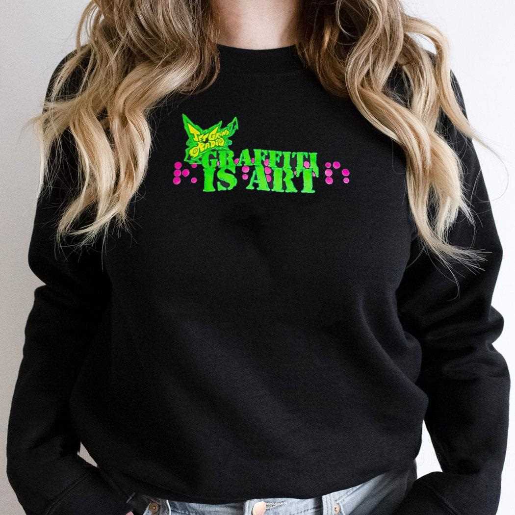 Jet Grins Radio Graffiti Is Art Tee Jet Grins Radio Graffiti Is Art Tee
