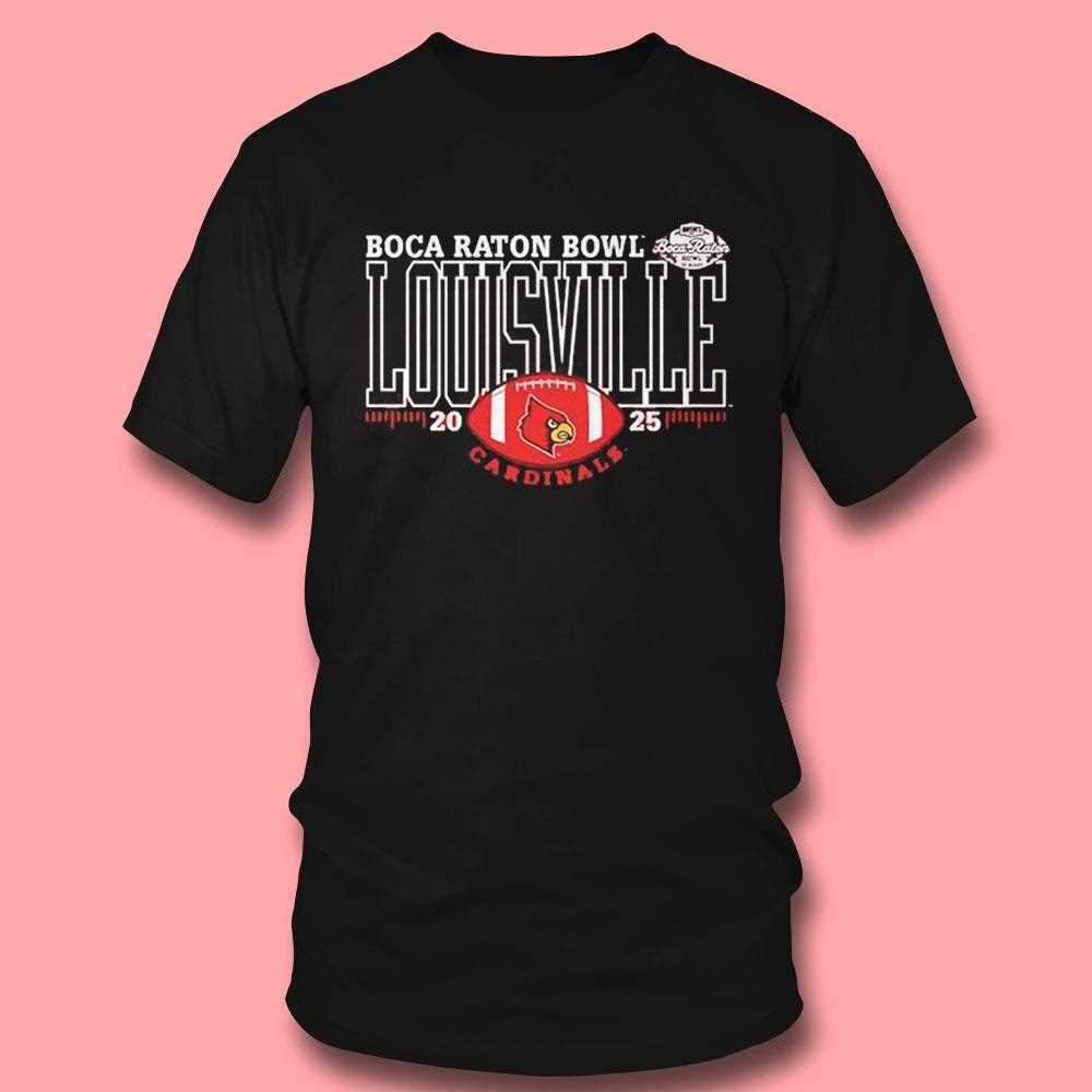 Louisville Cardinals 2025 Boca Raton Bowl Tee Louisville Cardinals 2025 Boca Raton Bowl Tee