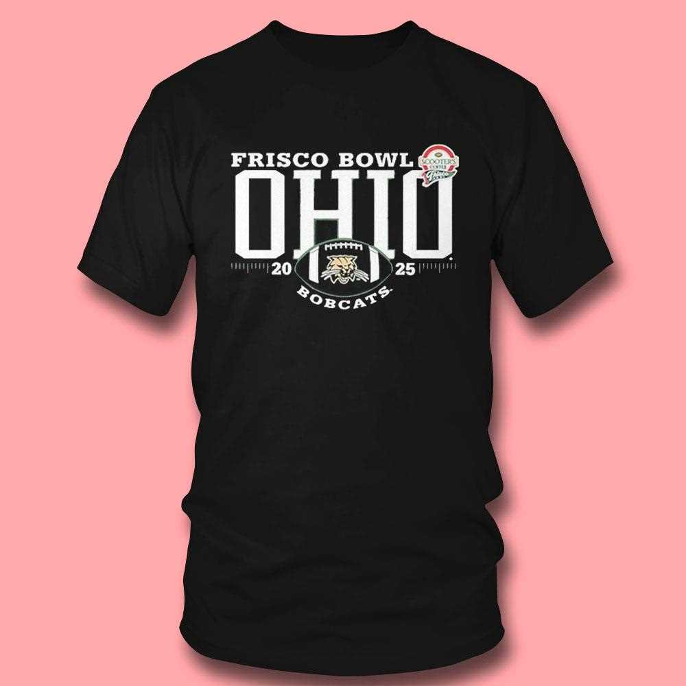 Ohio Bobcats 2025 Frisco Bowl Tee Ohio Bobcats 2025 Frisco Bowl Tee