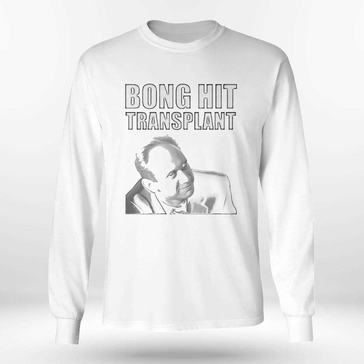Top Tom Myers Bong Hit Transplant Tee Top Tom Myers Bong Hit Transplant Tee