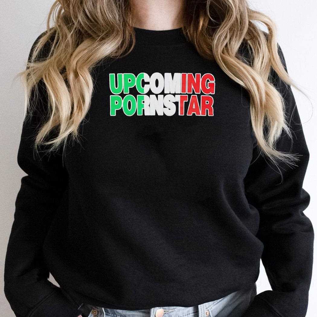 Top Upcoming Porn Star Tee Top Upcoming Porn Star Tee