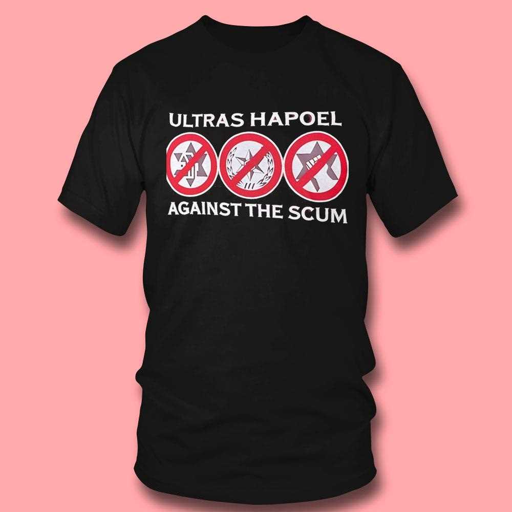 Ultras Hapoel Against The Scum Tee Ultras Hapoel Against The Scum Tee