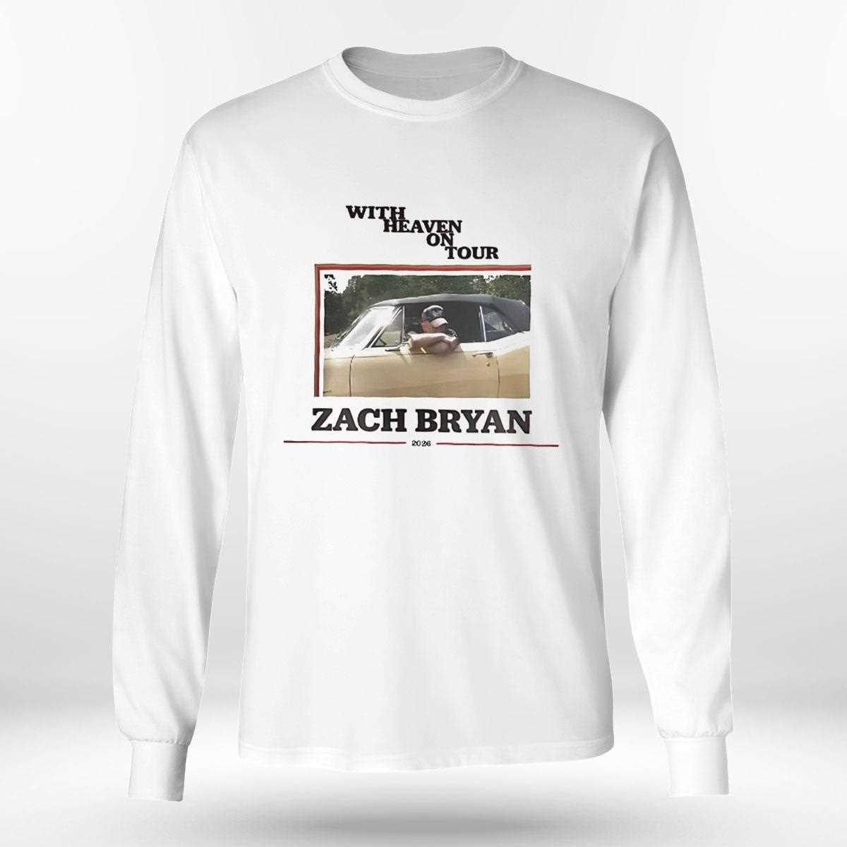 Zach Bryan With Heaven On Tour 2026 Tee Zach Bryan With Heaven On Tour 2026 Tee