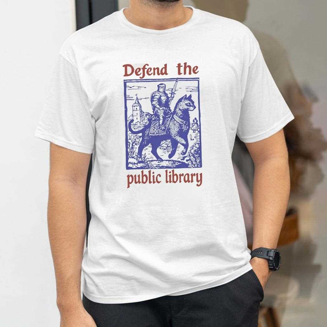Defend The Public Library Tee Defend The Public Library Tee