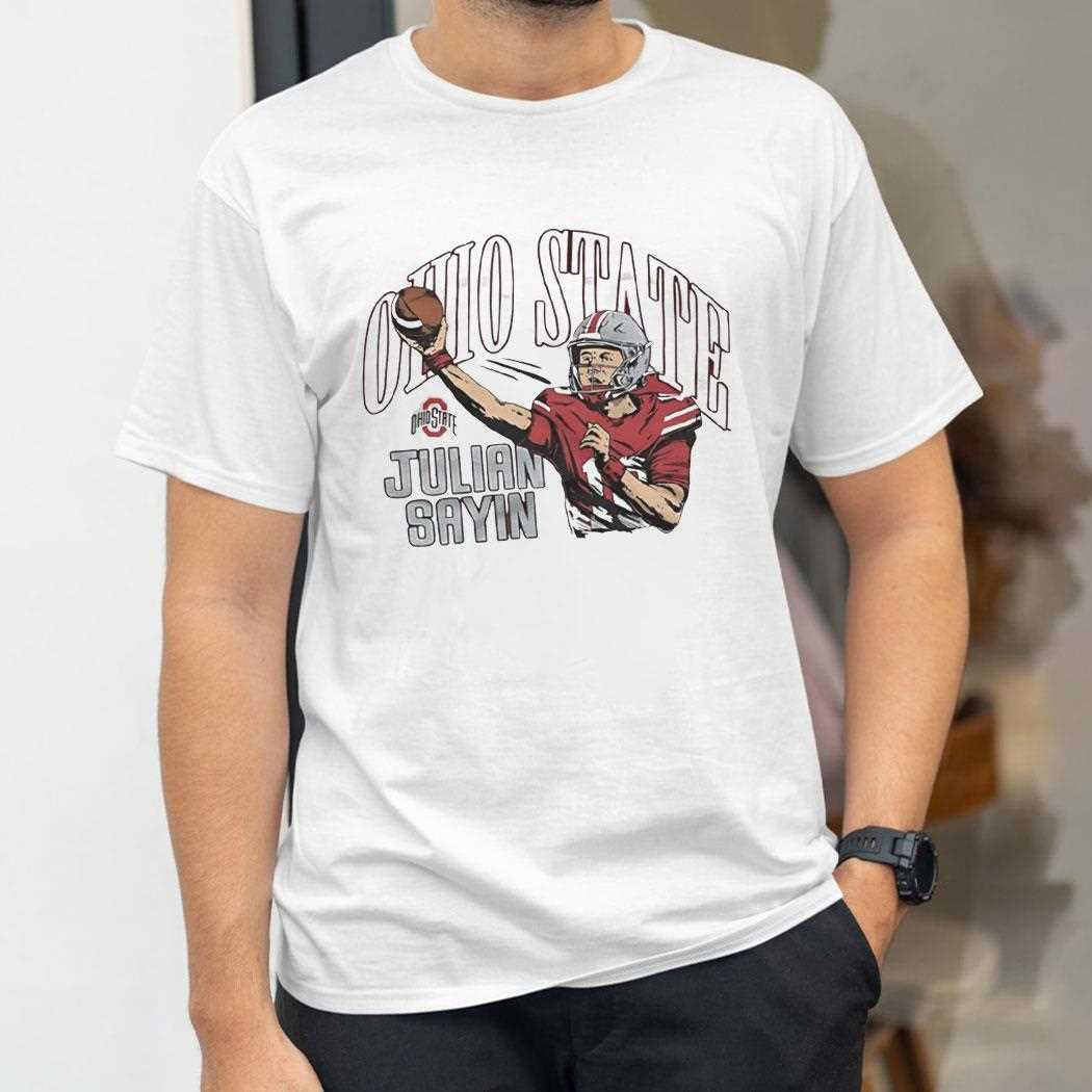 Ohio State Buckeyes Julian Sayin Tee Ohio State Buckeyes Julian Sayin Tee