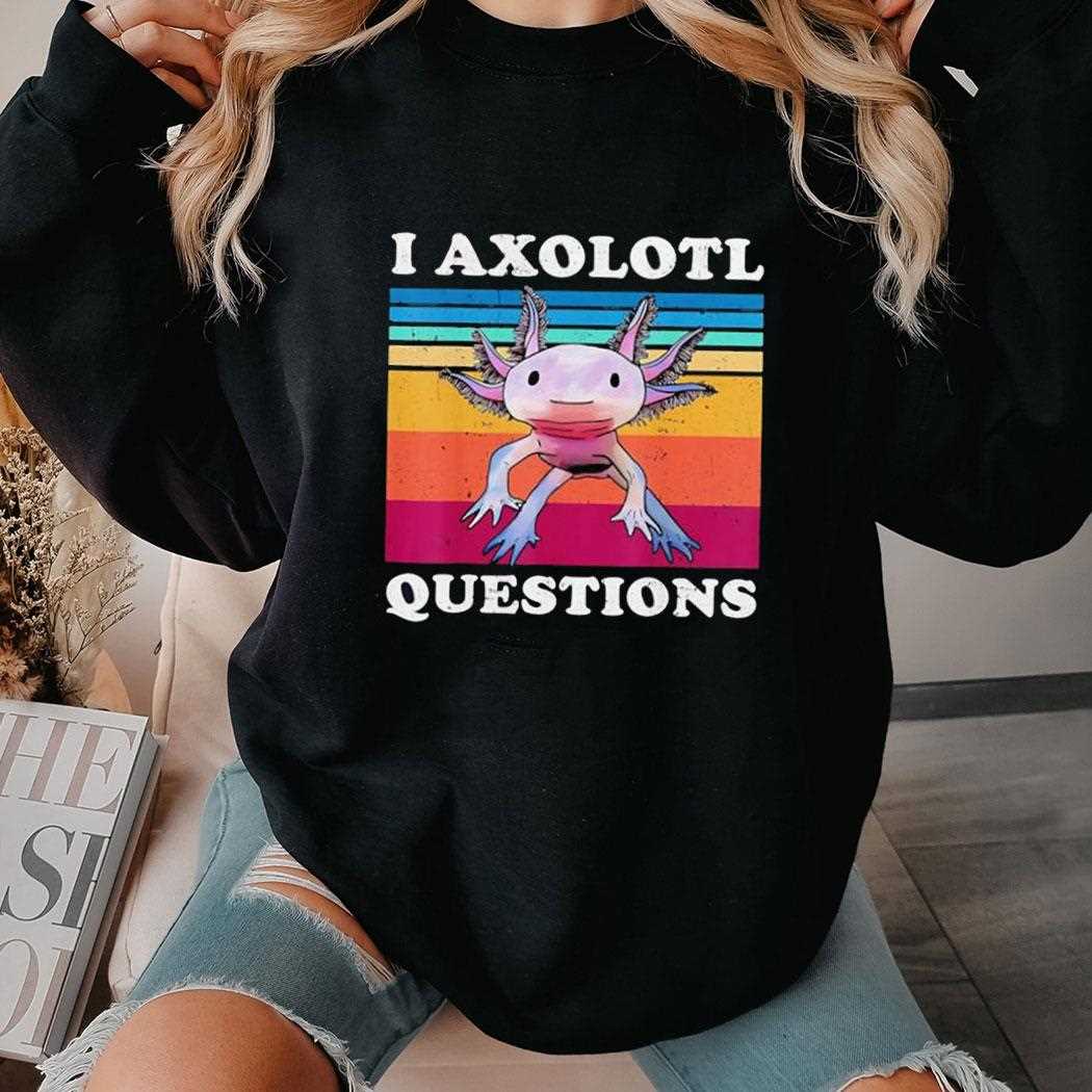 I Axolotl Questions Vintage Tee I Axolotl Questions Vintage Tee