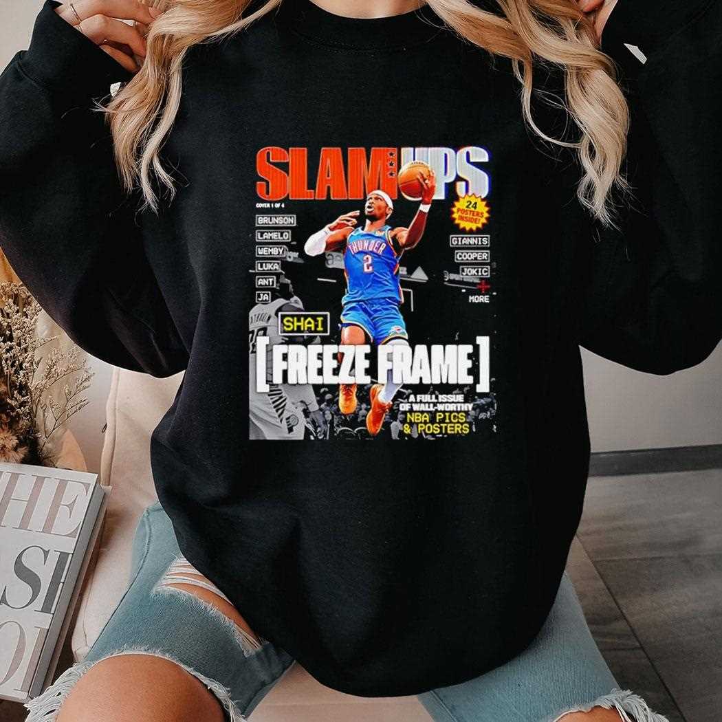 Slam Ups Shai Gilgeous Alexander Freeze Frame A Full Issue Of Wall Worthy Tee Slam Ups Shai Gilgeous Alexander Freeze Frame A Full Issue Of Wall Worthy Tee