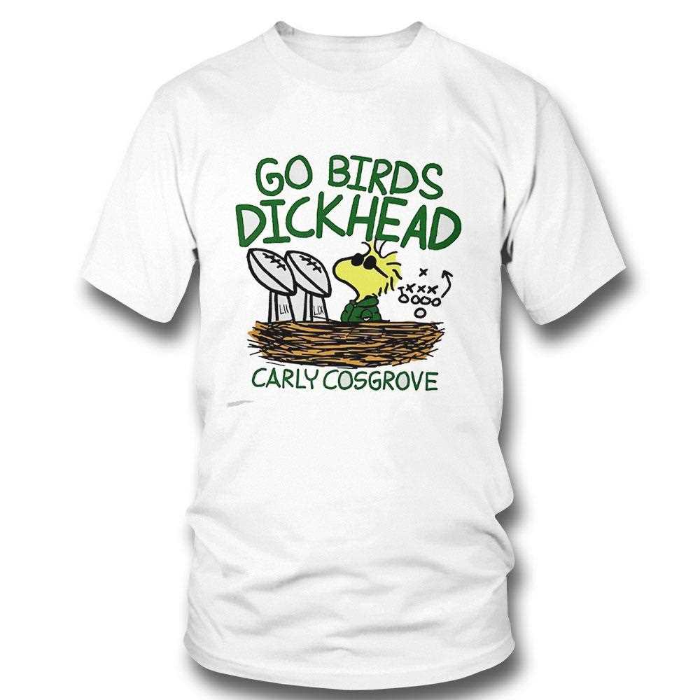 Carly Cosgrove Go Birds Dickhead Tee