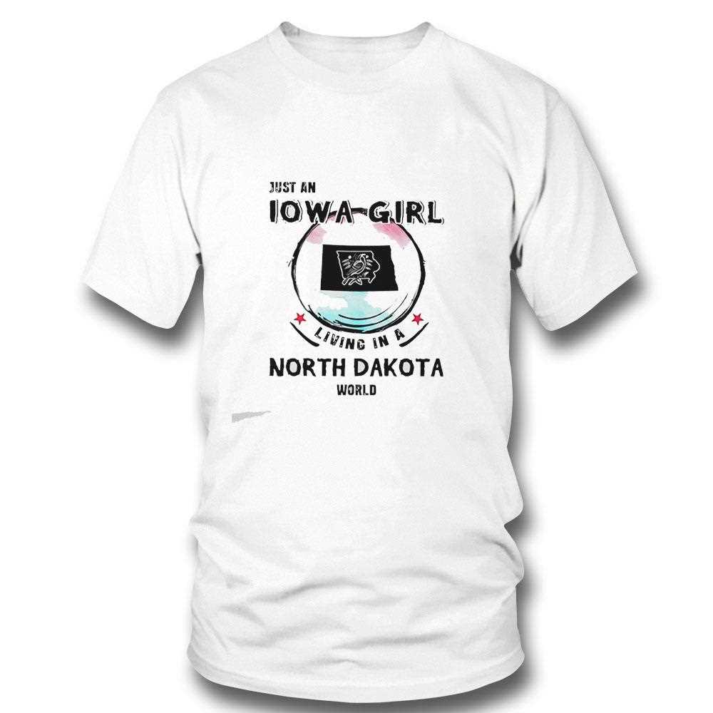 Just A Iowa Girl Living In A Hawaii World Tee