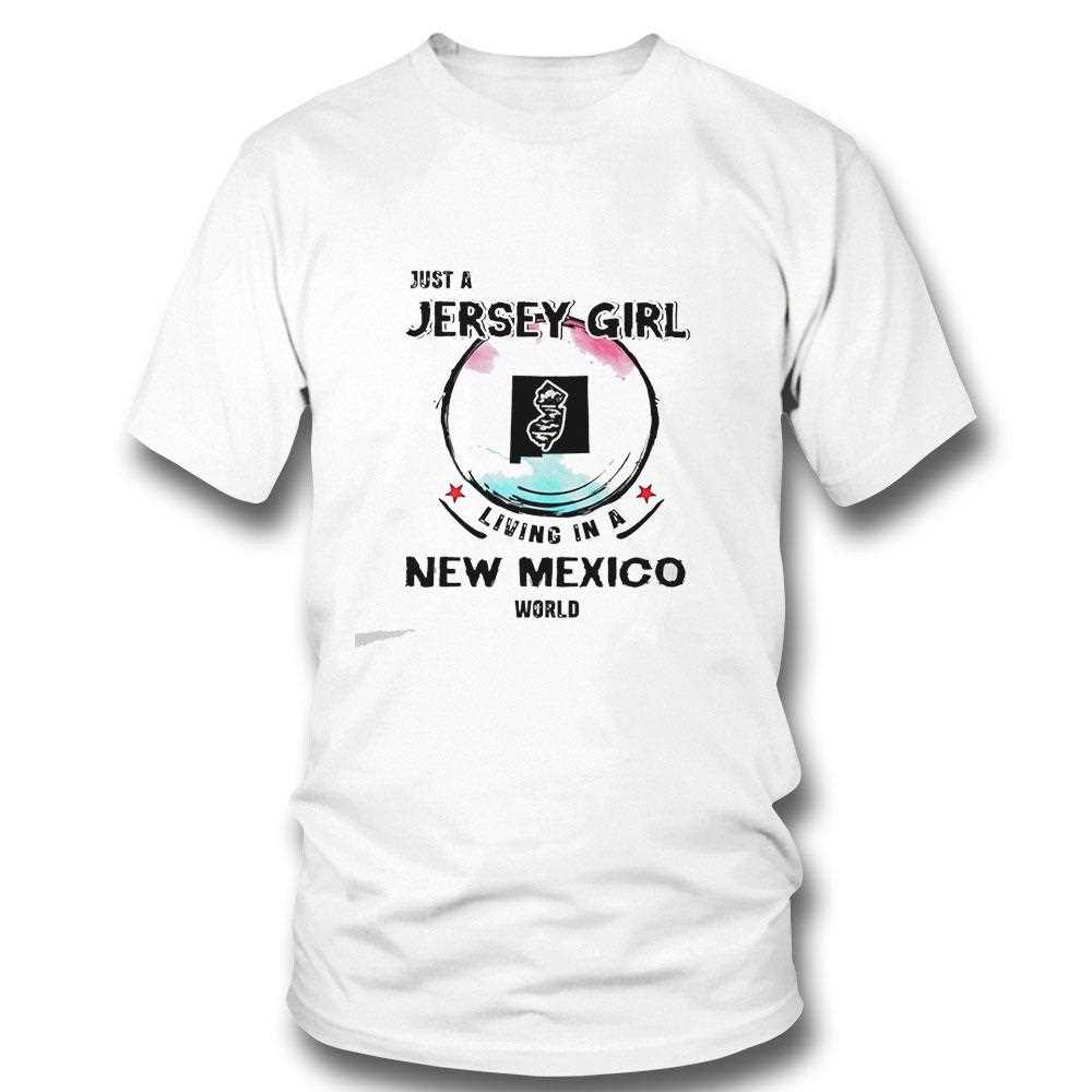 Just A Jersey Girl Living In A Montana World Tee
