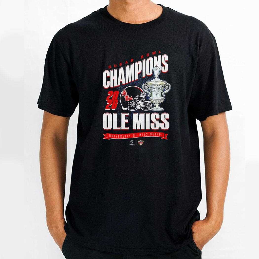 Ole Miss Football 2026 Cfp Sugar Bowl Champions Tee