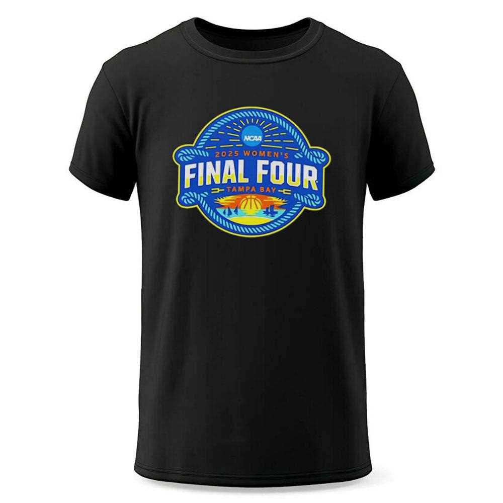 2025 Ncaa Womens Basketball Final Four Tampa Bay Tee 2025 Ncaa Womens Basketball Final Four Tampa Bay Tee