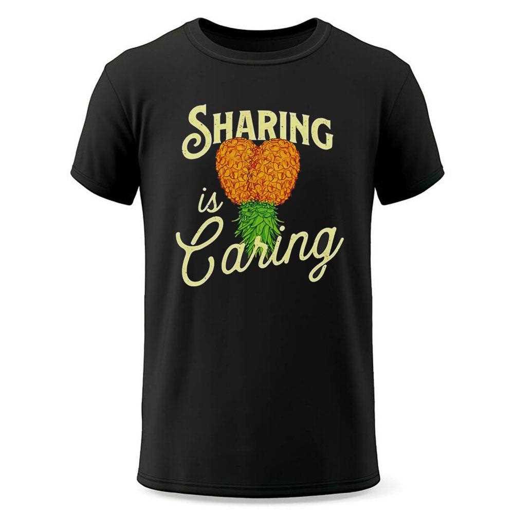 Pineapple Sharing Is Caring Tee Pineapple Sharing Is Caring Tee