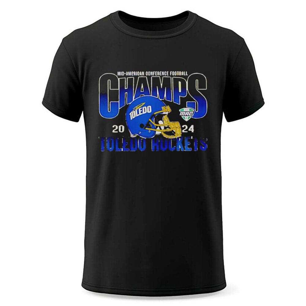 Toledo Rockets Football Helmet 2024 Gameabove Sports Bowl Champions Tee Toledo Rockets Football Helmet 2024 Gameabove Sports Bowl Champions Tee