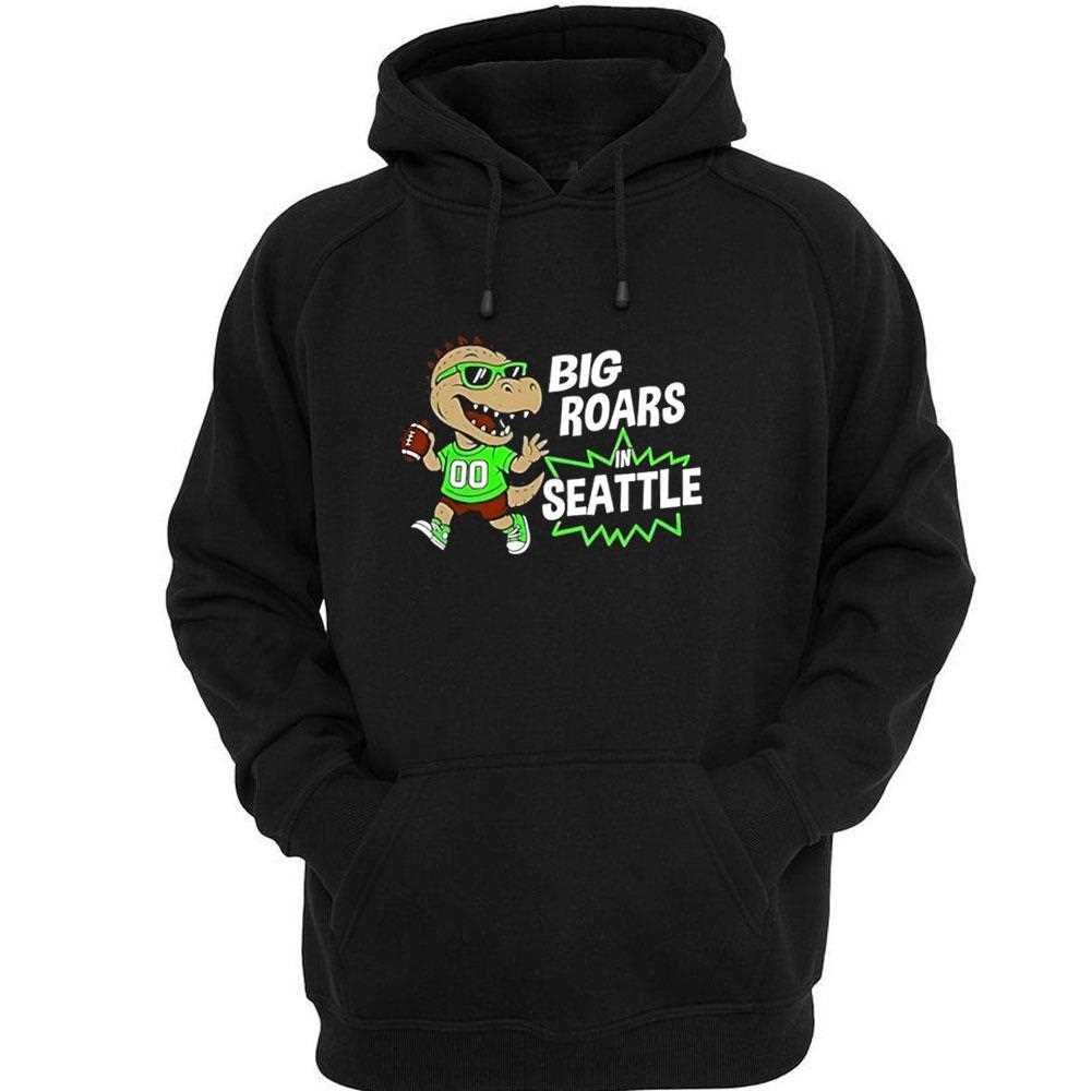 Big Roars In Seattle Seahawks Dinosaur Cartoon Funny Tee Big Roars In Seattle Seahawks Dinosaur Cartoon Funny Tee