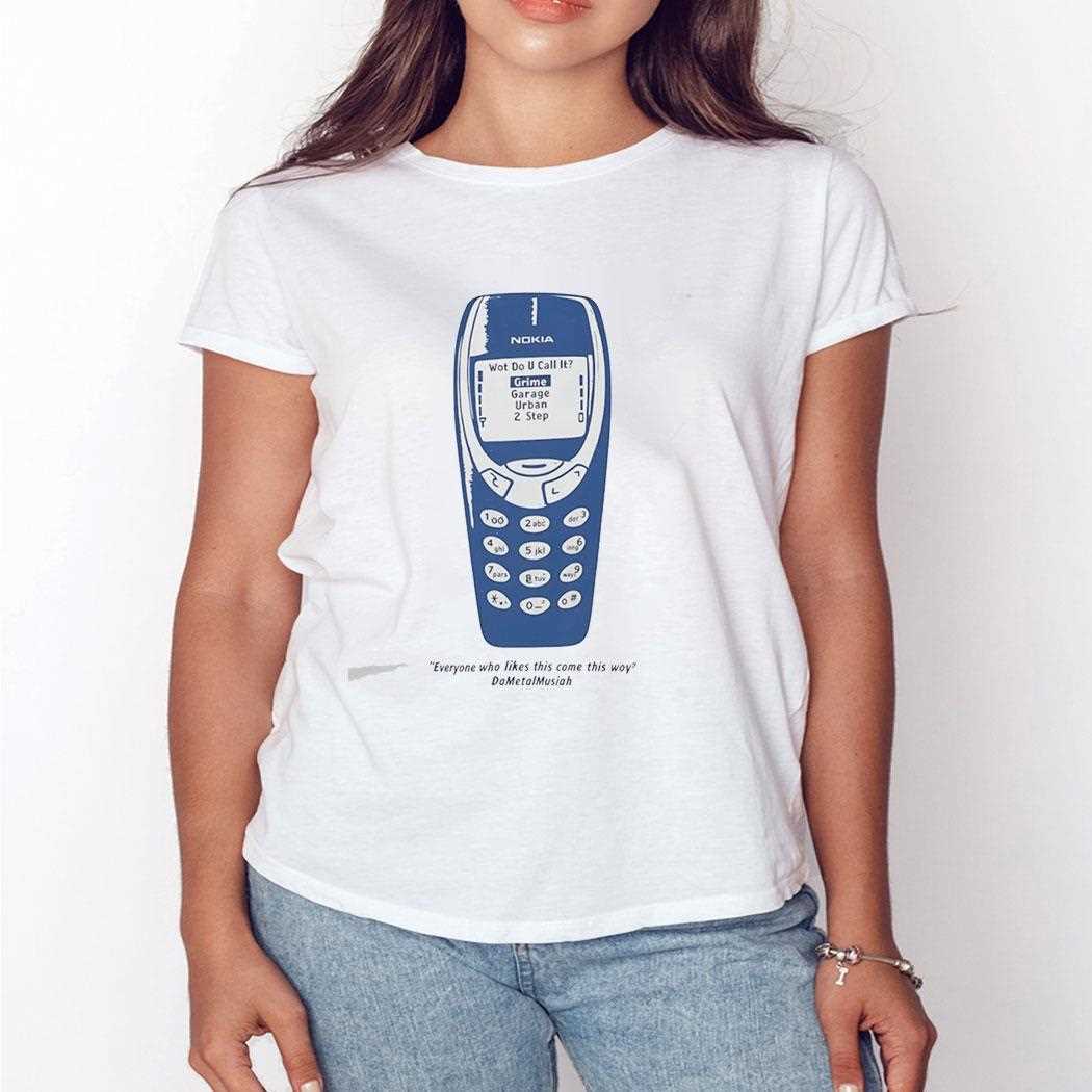 Everyone Who Likes This Come This Way Nokia Tee Everyone Who Likes This Come This Way Nokia Tee