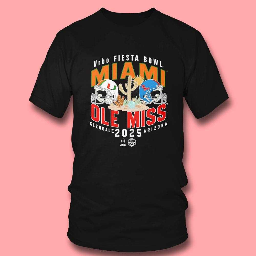 Miami Hurricanes Vs Ole Miss Rebels Miami Hurricanes 2026 Vrbo Fiesta Bowl Matchup Cfp Tee Miami Hurricanes Vs Ole Miss Rebels Miami Hurricanes 2026 Vrbo Fiesta Bowl Matchup Cfp Tee