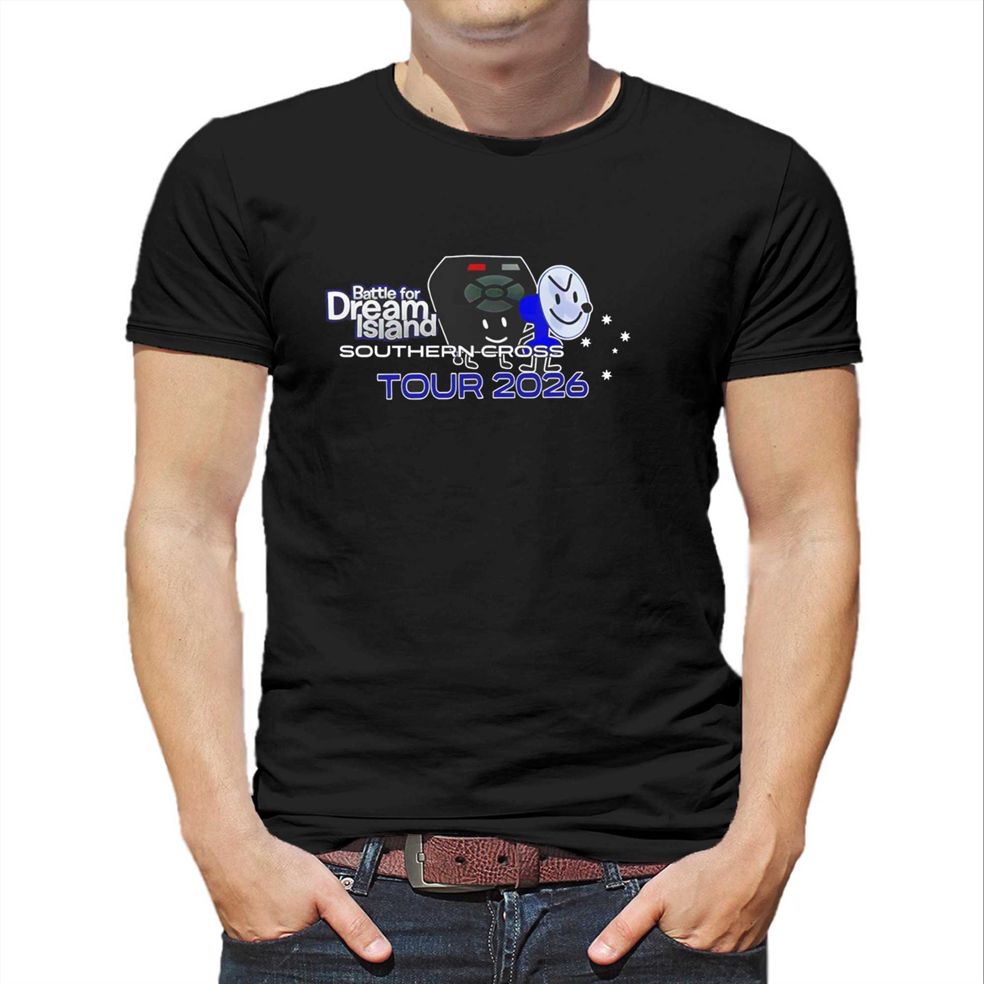 Battle For Dream Island Southern Cross Tour 2026 Tee Battle For Dream Island Southern Cross Tour 2026 Tee