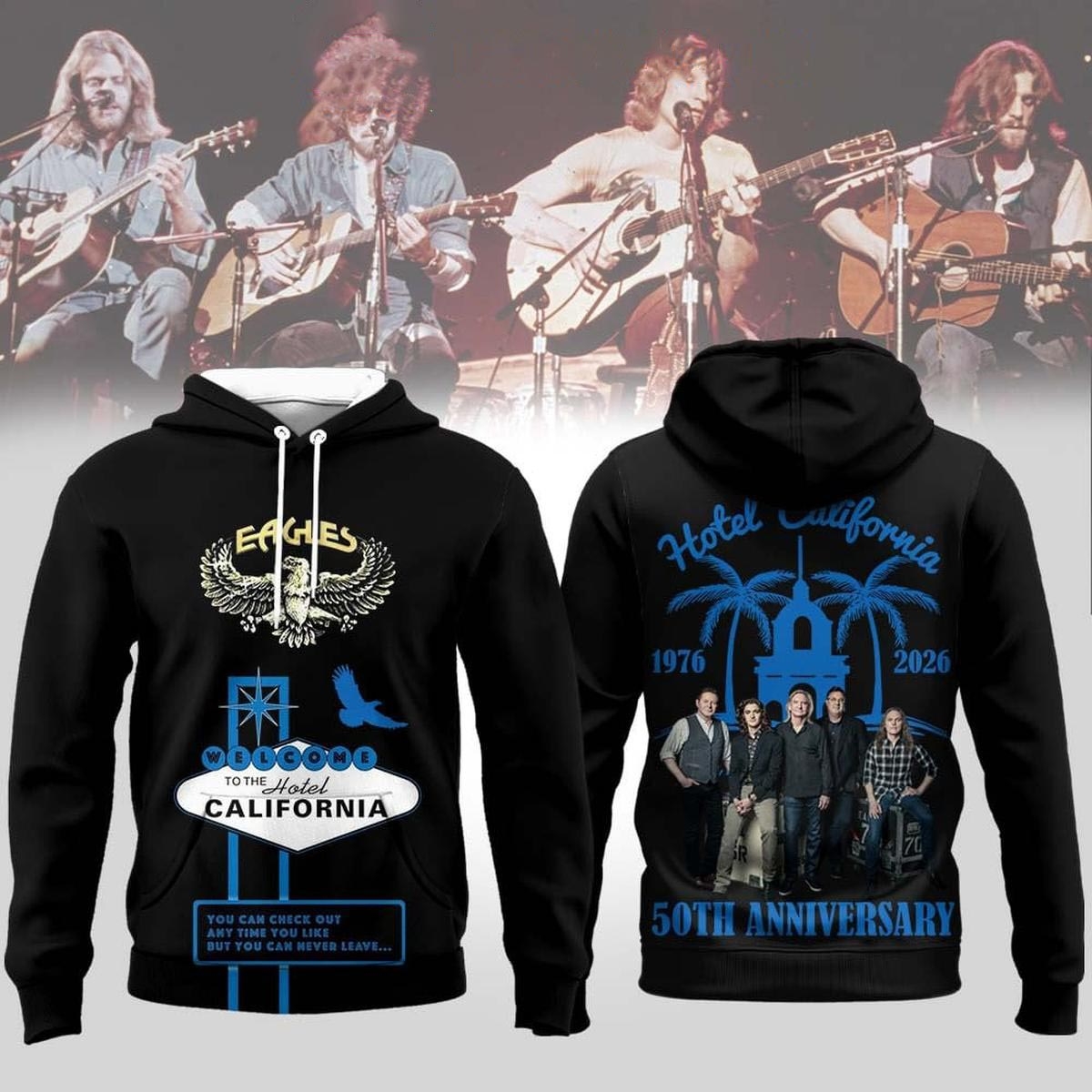 Eagles Hotel California 50th Anniversary 2026 Tee Hoodie Eagles Hotel California 50th Anniversary 2026 Tee Hoodie