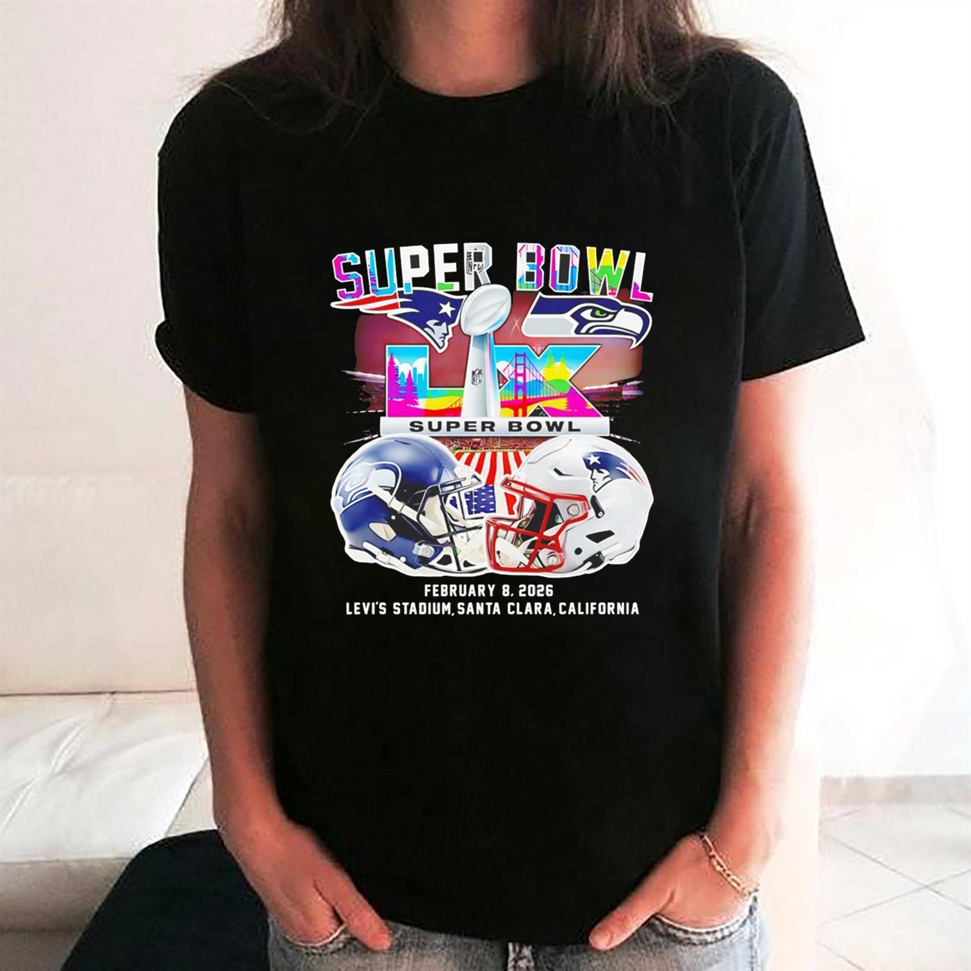 Super Bowl Super Bowl February 8 2026 Levis Stadium Santa Clara California Tee Super Bowl Super Bowl February 8 2026 Levis Stadium Santa Clara California Tee
