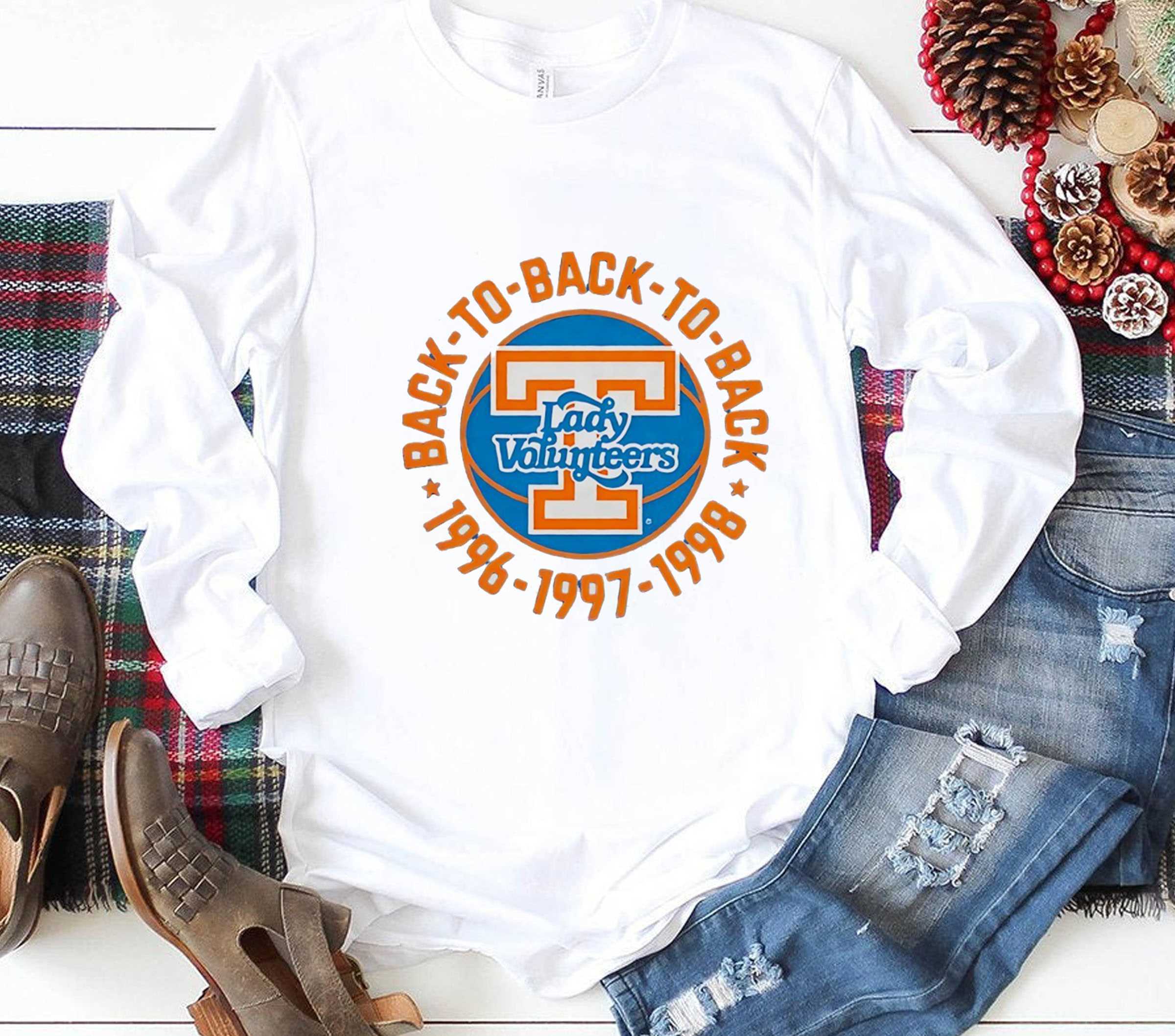 Tennessee Volunteers Lady Volunteers Back To Back To Back 1996 1997 1998 Tee Tennessee Volunteers Lady Volunteers Back To Back To Back 1996 1997 1998 Tee