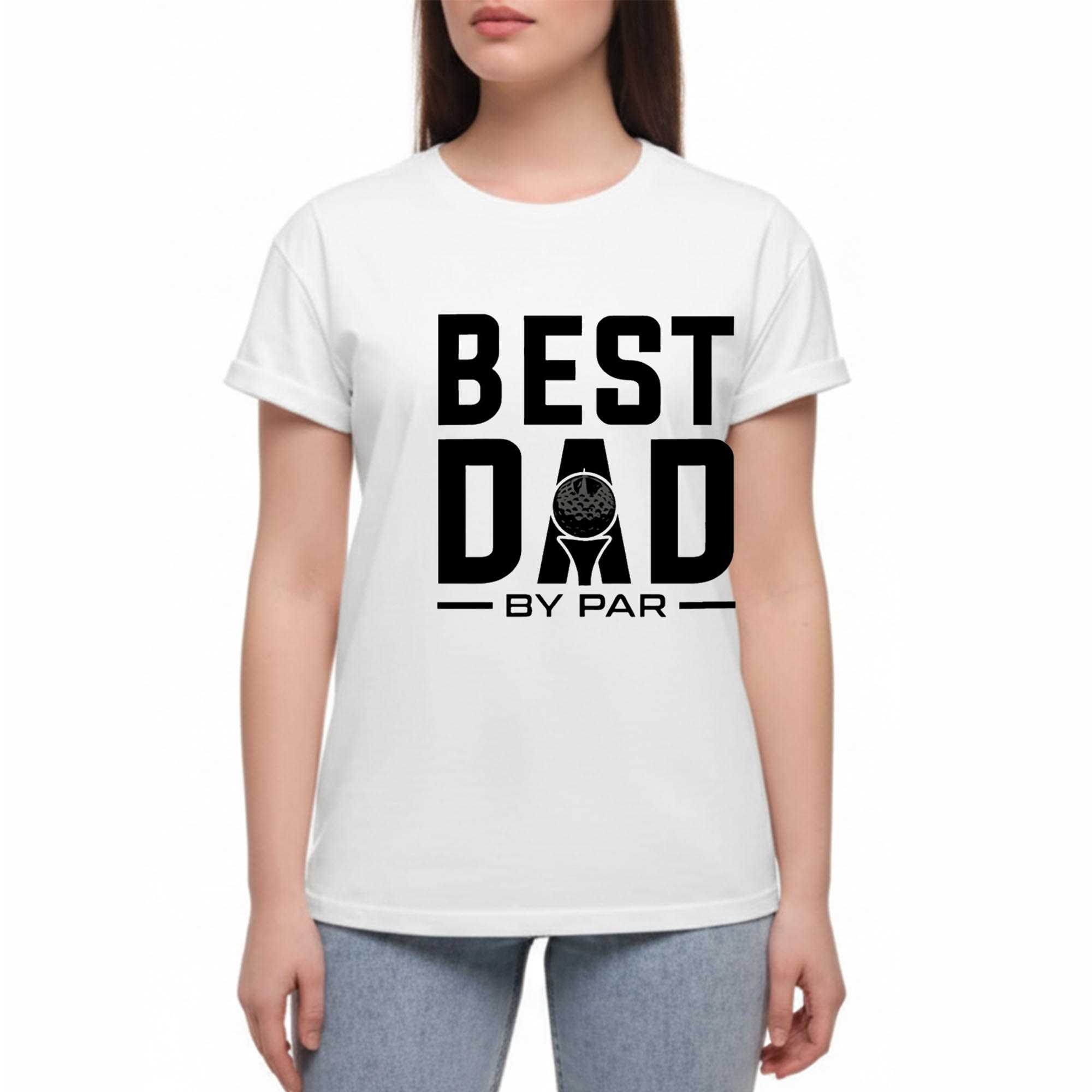 Golf Best Dad By Par Tee Golf Best Dad By Par Tee