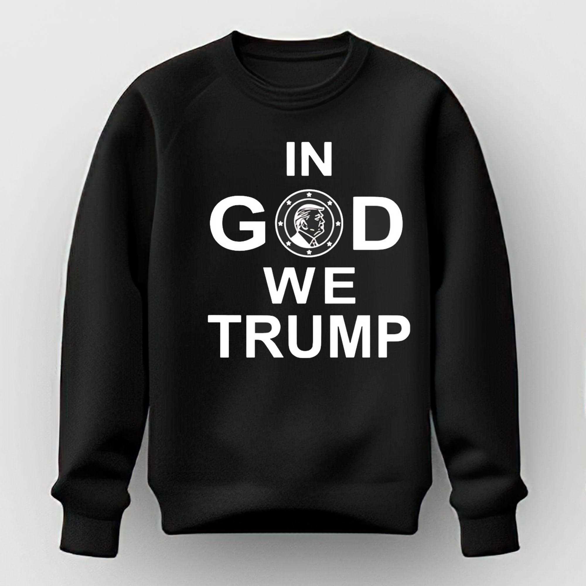 In God We Trump Tee In God We Trump Tee