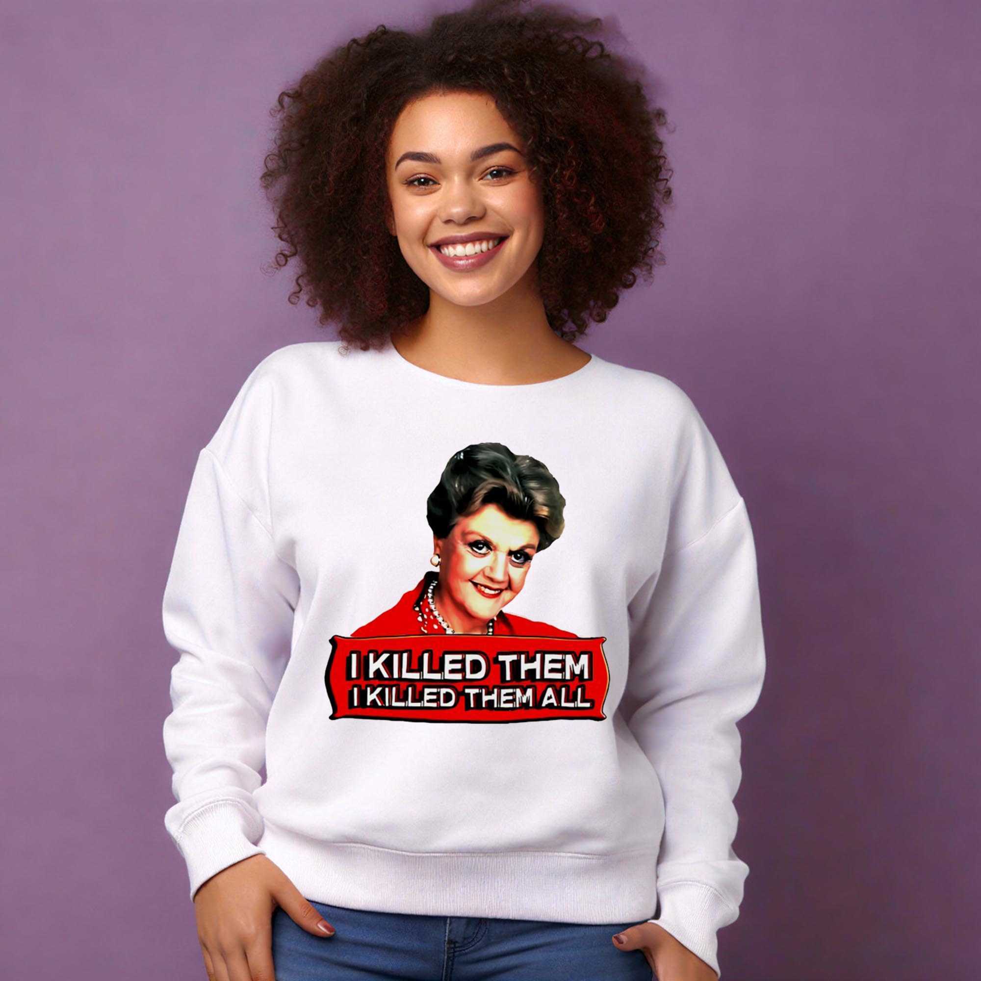 Jessica Fletcher I Kill Them I Killed Them All Tee Jessica Fletcher I Kill Them I Killed Them All Tee