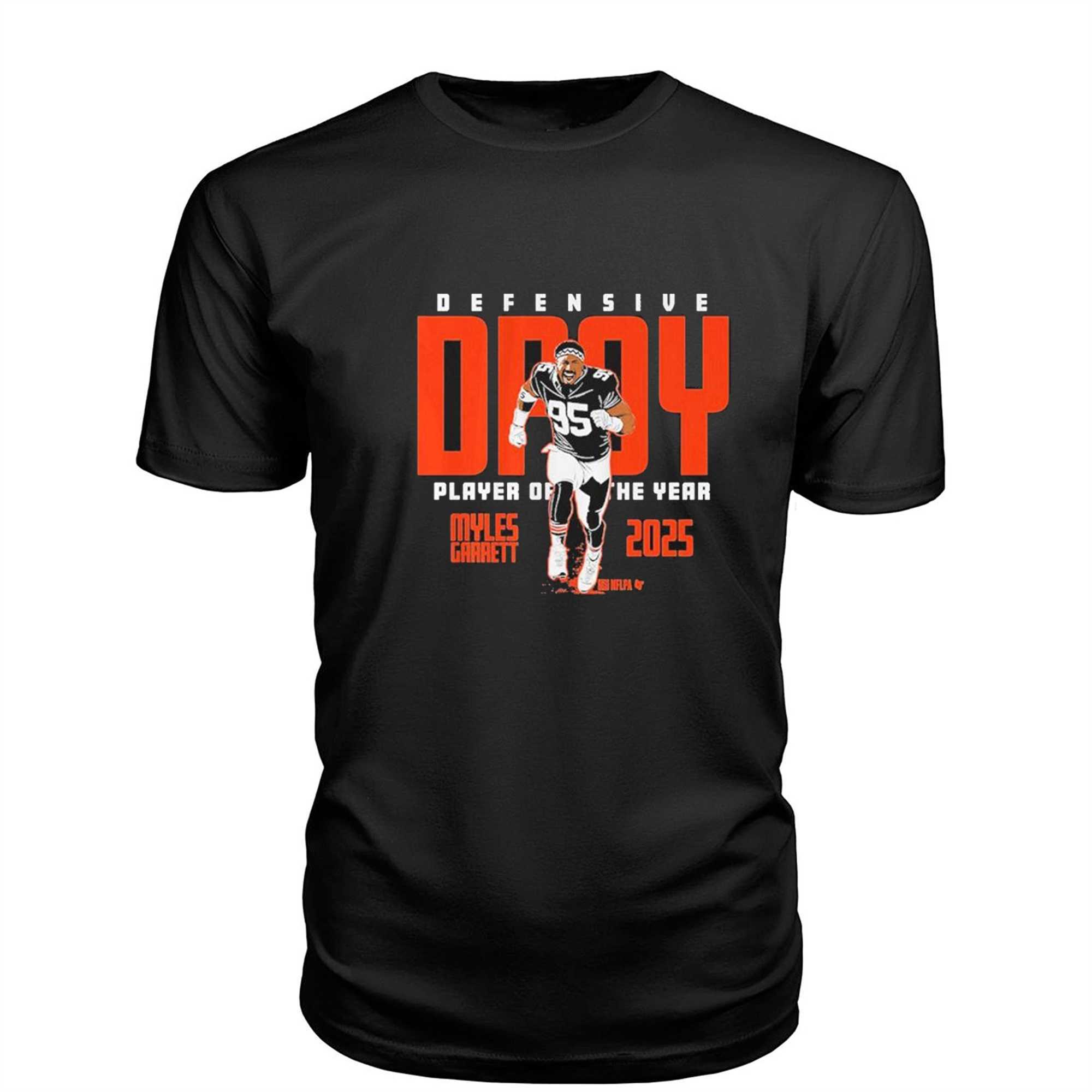 Myles Garrett Is Defensive Player Of The Year 2025 Nfl T-shirt Myles Garrett Is Defensive Player Of The Year 2025 Nfl T-shirt