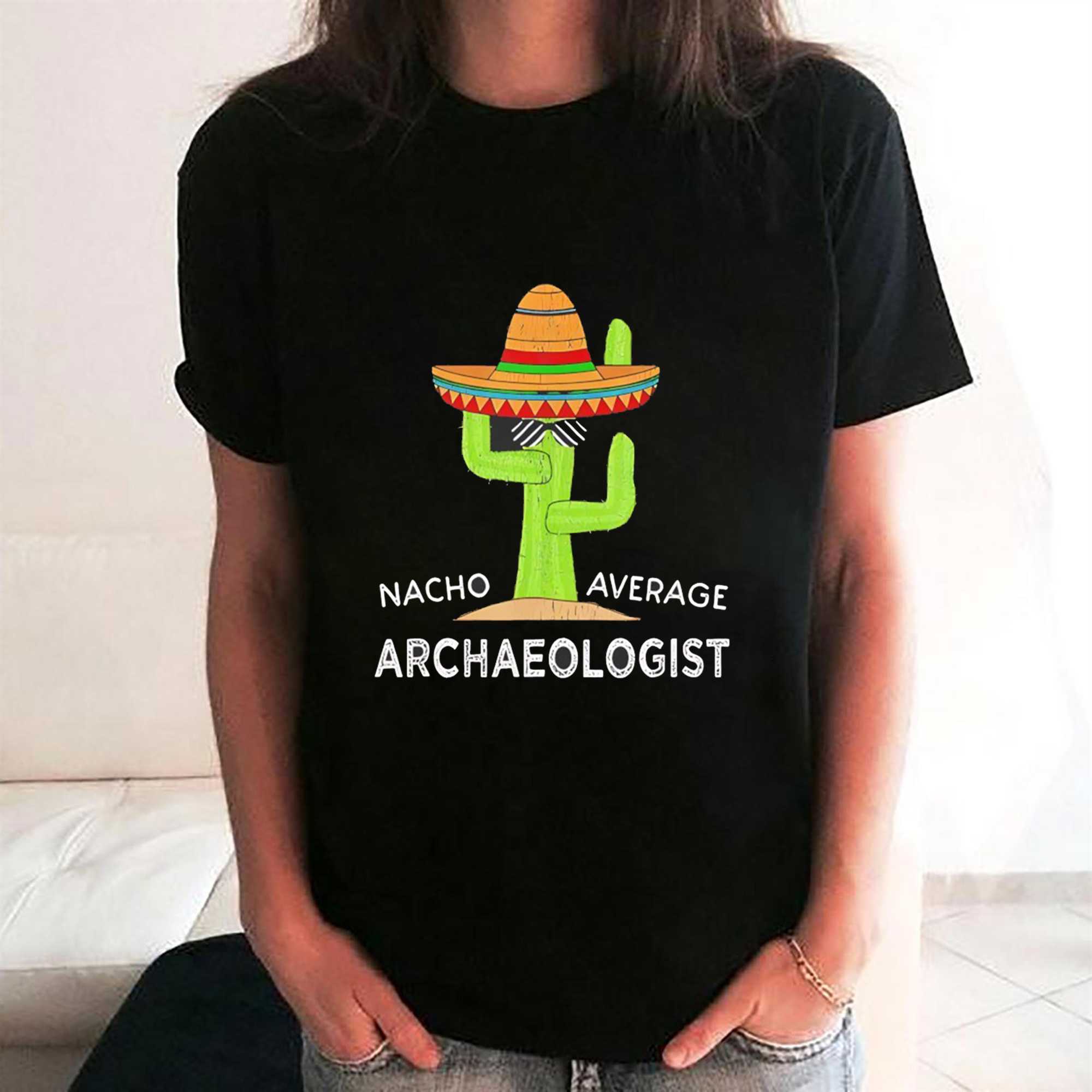 Nacho Average Archaeologist Tee Nacho Average Archaeologist Tee