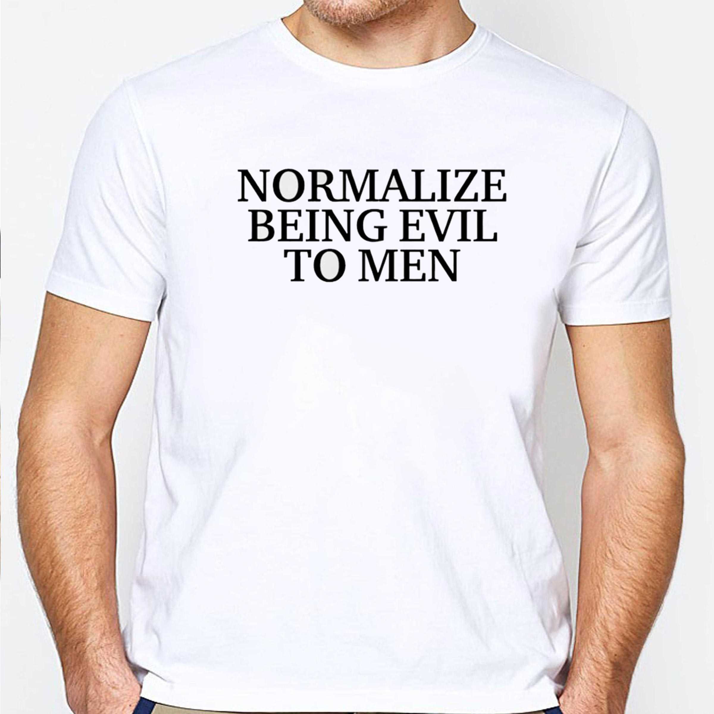 Normalize Being Evil En Tee Normalize Being Evil En Tee