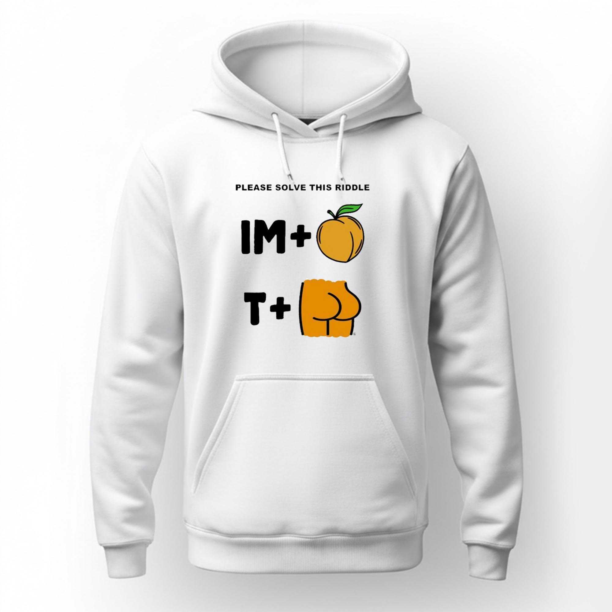 Please Solve This Riddle Im Peach T Rump Shirt Please Solve This Riddle Im Peach T Rump Shirt