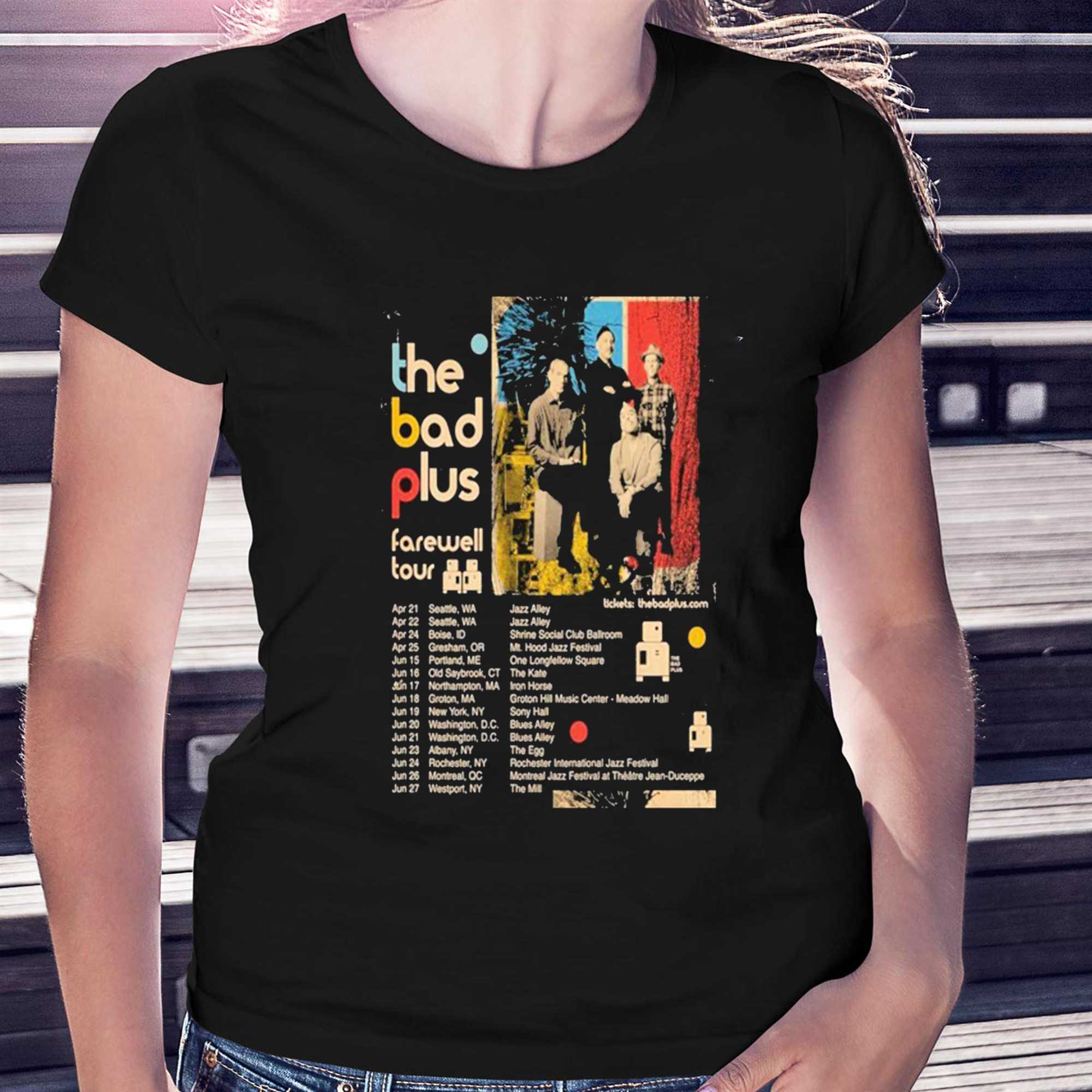 The Bad Plus 2026 Farewell Tour Dates Shirt The Bad Plus 2026 Farewell Tour Dates Shirt
