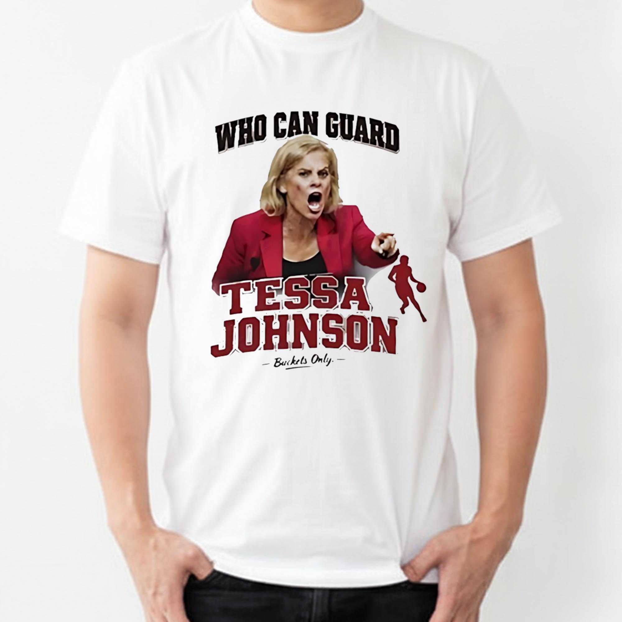 Who Can Guard Tessa Johnson Tee Who Can Guard Tessa Johnson Tee